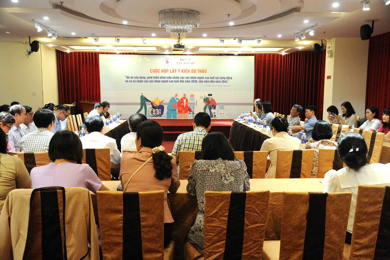 Họp lấy ý kiến về Dự thảo Đề án xây dựng, phát triển nhân viên chăm sóc sức khỏe người cao tuổi tại cộng đồng và cơ sở chăm sóc sức khỏe người cao tuổi đến năm 2030, tầm nhìn đến năm 2045